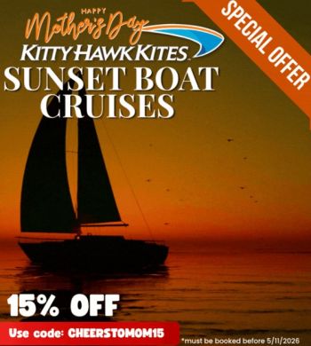 Kitty Hawk Kites, Mother's Day 15% Off Sunset Boat Cruises